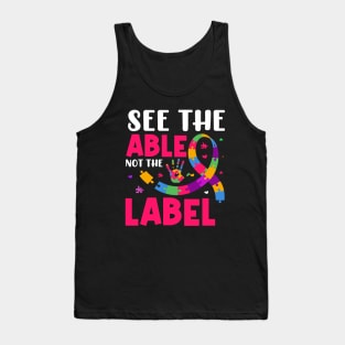 See the able not the label Tank Top